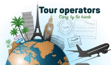 Tour Operator là gì? 2 loại hình Tour Operator trong ngành du lịch hiện nay